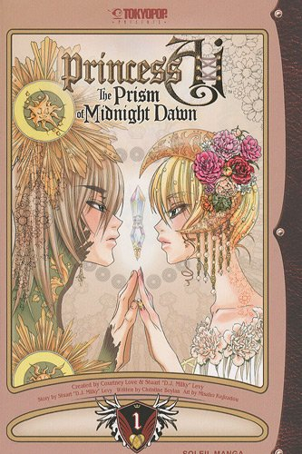 Princess Aï : the prism of midnight dawn. Vol. 1