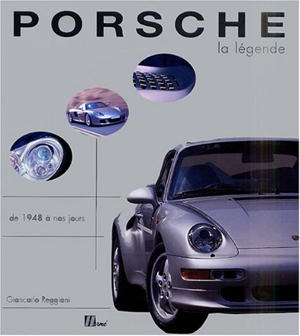 Porsche, la légende : tous les modèles de 1948 à aujourd'hui