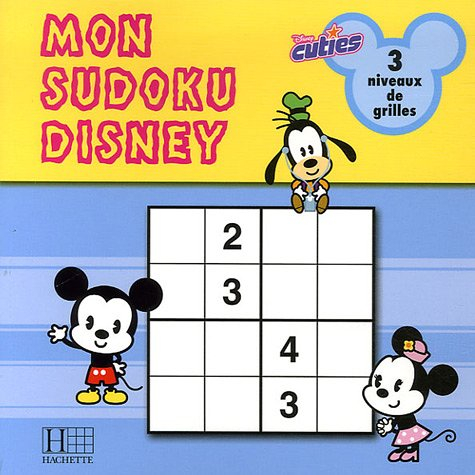 Mon sudoku Disney : 3 niveaux de grilles