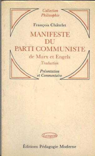 Le Manifeste du parti communiste, de Marx et Engels