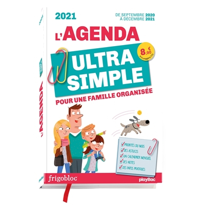 Agenda ultra simple pour une famille organisée ! : de septembre 2020 à décembre 2021