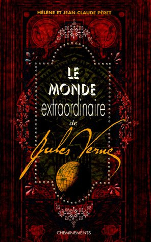 Le monde extraordinaire de Jules Verne