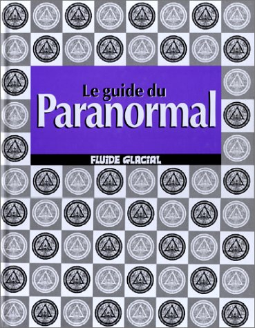 Le guide du paranormal