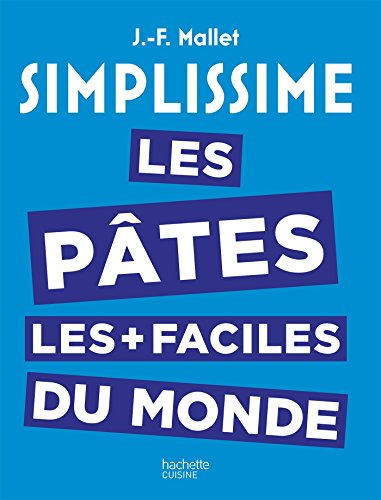 Simplissime : les pâtes les plus faciles du monde