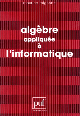 Algèbre appliquée à l'informatique