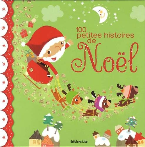 100 petites histoires de Noël