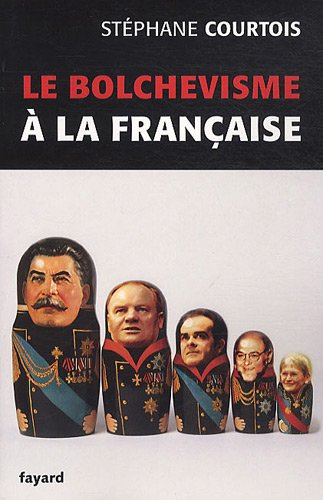 Le bolchévisme à la française