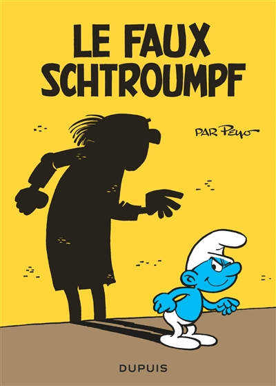 Les mini-récits Schtroumpfs. Vol. 4. Le faux Schtroumpf
