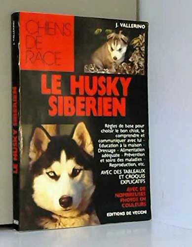 Le Husky sibérien