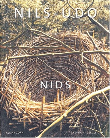 Nils-Udo : les nids