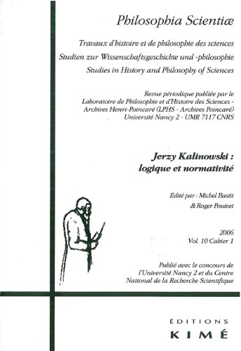 Philosophia scientiae, n° 10-1. Jerzy Kalinowski : logique et normativité