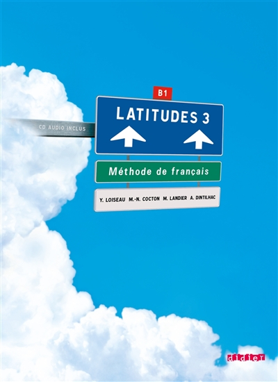 Latitudes 3, méthode de français, B1