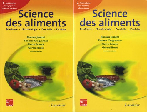 Science des aliments : biochimie, microbiologie, procédés, produits