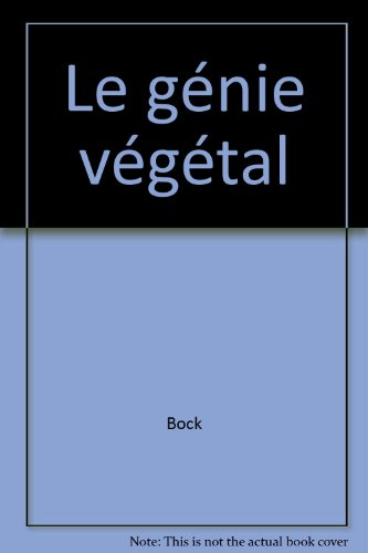 Le Génie végétal