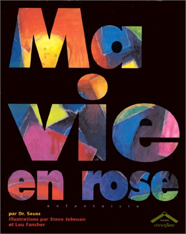 Ma vie en rose