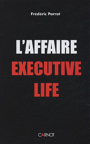 L'affaire Executive Life