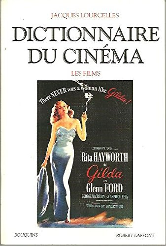 dictionnaire du cinema. 3. les films