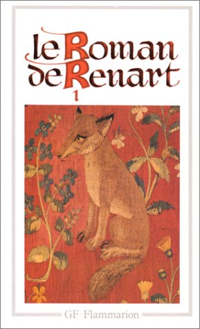 Le Roman de Renart. Vol. 1