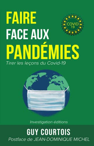 Faire face aux pandémies: Tirer les leçons du Covid-19