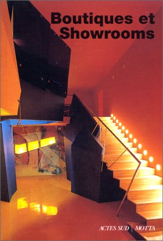 Boutiques et showrooms. Vol. 2001