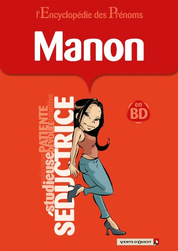 L'encyclopédie des prénoms : en BD. Vol. 38. Manon