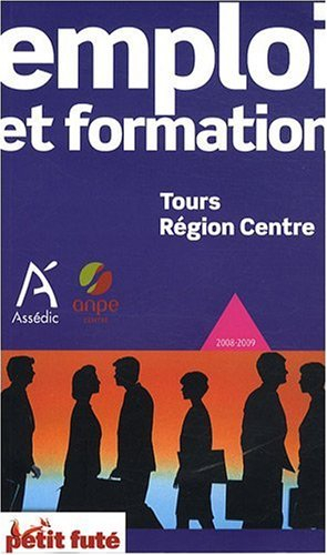 Emploi et formation Tours, région Centre