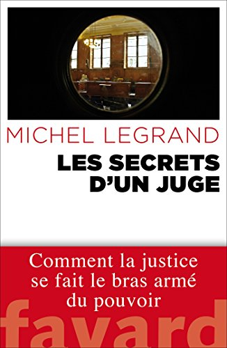 Les secrets d'un juge