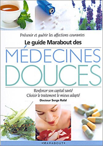 Le guide Marabout des médecines douces