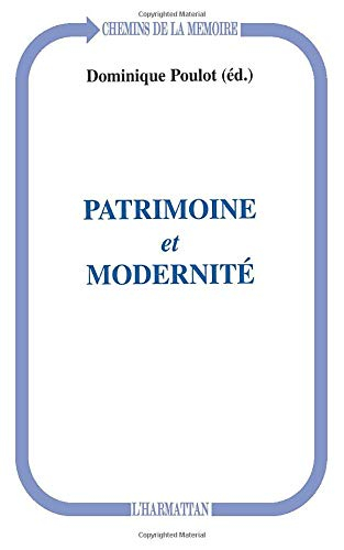 Patrimoine et modernité