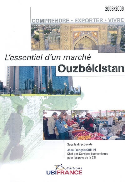Ouzbékistan : comprendre, exporter, vivre