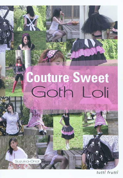 Couture sweet : goth Loli
