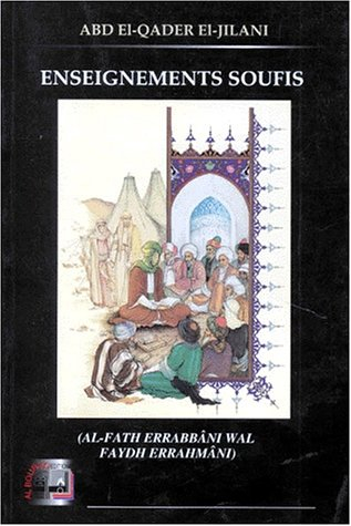 Enseignements soufis : l'illumination céleste et les effleuves de la miséricorde divine. Al-fath al-