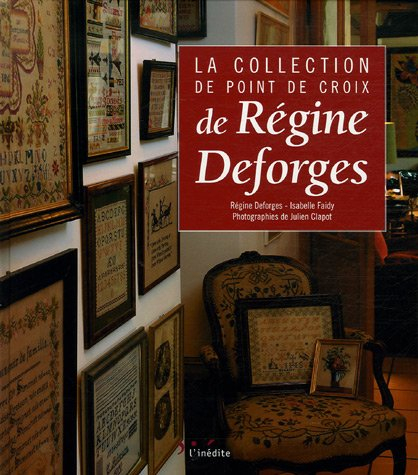 La collection de point de croix de Régine Deforges