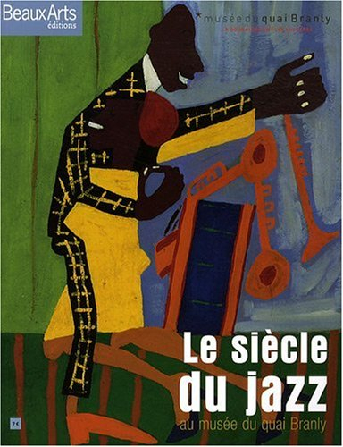 Le siècle du jazz au Musée du Quai Branly