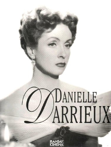 Danielle Darrieux - Danielle Darrieux