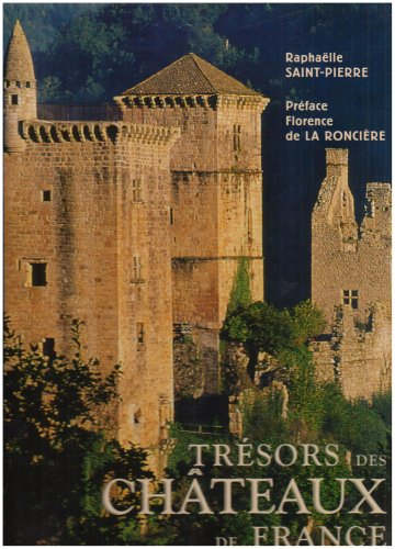 Trésors des châteaux de France