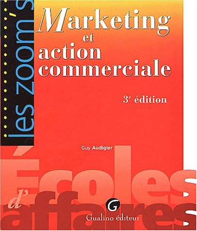 marketing et action commerciale. 3ème édition