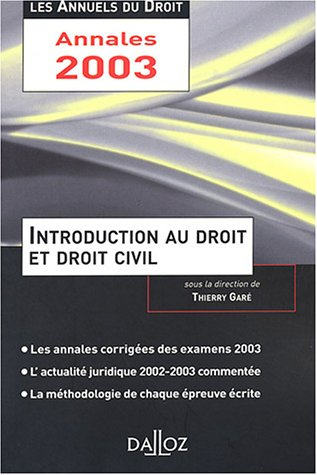 introduction au droit et droit civil 2003 : l'essentiel de l'actualité juridique, méthodes et annale