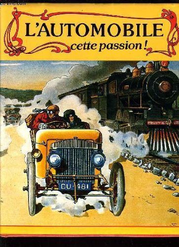 l'automobile, cette passion !