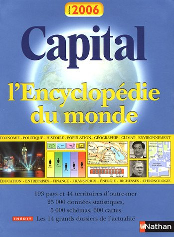 Capital, l'encyclopédie du monde 2006