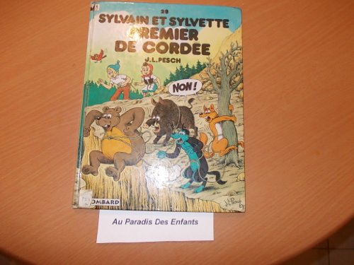 Sylvain et Sylvette. Vol. 28. Premier de cordée