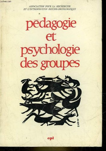pedagogie et psychologie des groupes