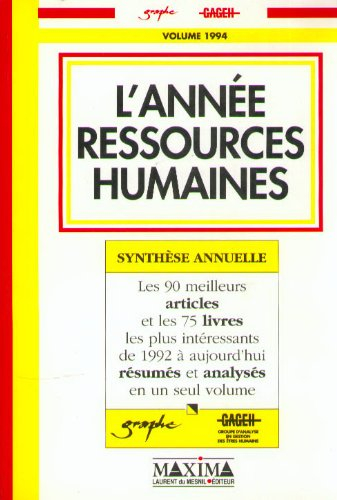 L'Année ressources humaines : synthèse annuelle, volume 94