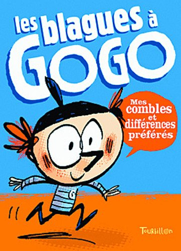 Les blagues à gogo : mes combles et différences préférés