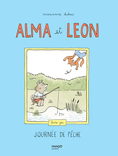 Alma et Léon : journée de pêche : livre-jeu