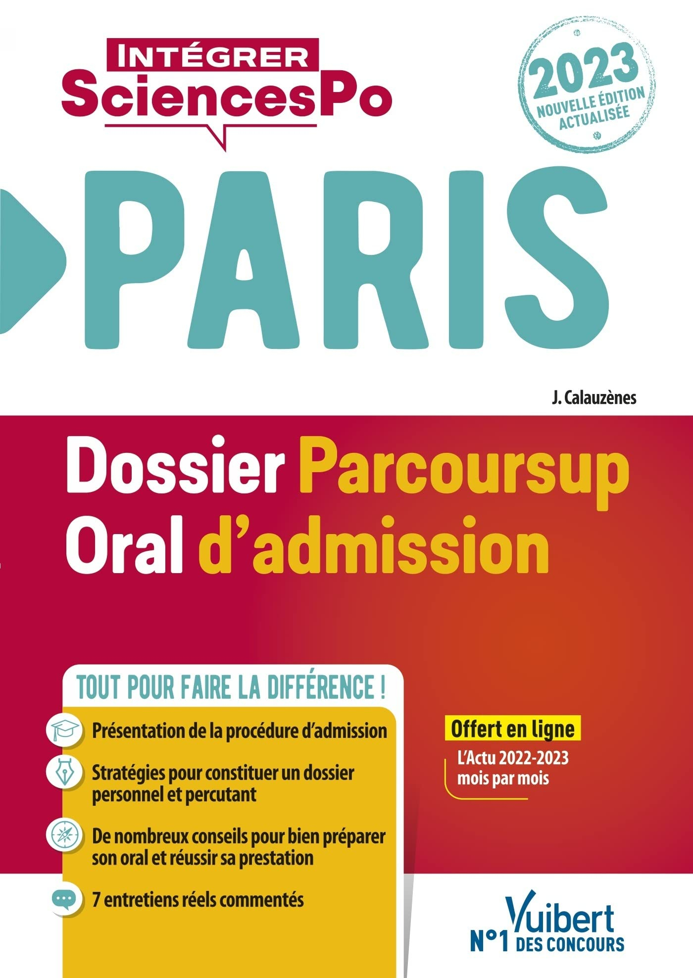 Sciences Po Paris 2023 : dossier Parcoursup, oral d'admission