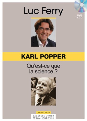 Karl Popper : qu'est-ce que la science ?