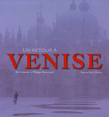 Un retour à Venise