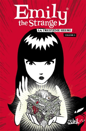 Emily the Strange. Vol. 03. La treizième heure