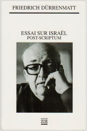 Essai sur Israël, post-scriptum : liberté, égalité, fraternité dans le judaïsme, le christianisme, l